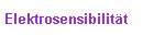 Elektrosensibilit�t